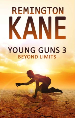 [Young Guns 03] • Young Guns 3 · Beyond Limits